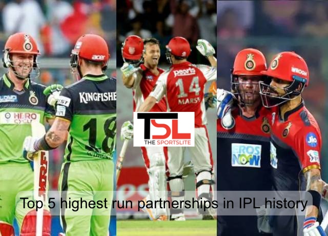 Top 5 highest run partnerships in IPL history