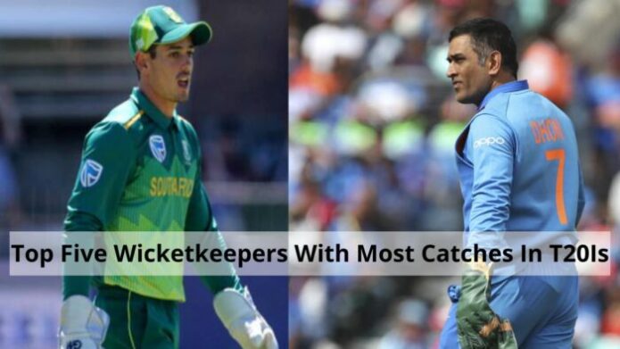 Top Five Wicketkeepers With Most Catches In T20Is