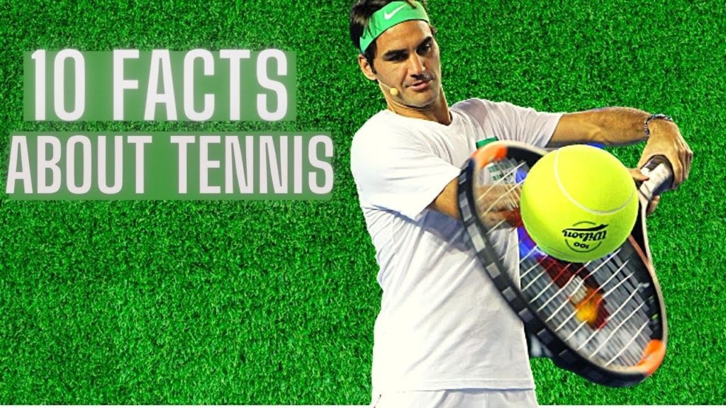 10 interesting facts about Tennis which nobody is aware of