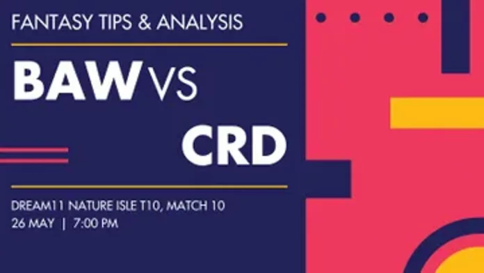 BAW vs CRD Dream 11 Prediction, Captain & Vice-Captain, Fantasy Cricket Tips, Playing XI, Pitch report, Weather and other updates