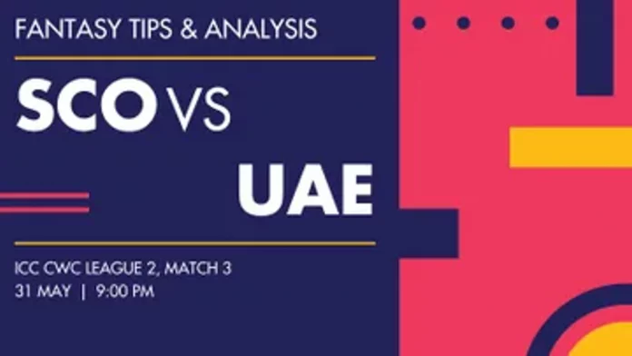 SCO vs UAE Dream11 Prediction, Captain & Vice-Captain, Fantasy Cricket Tips, Playing XI, Pitch report and other updates
