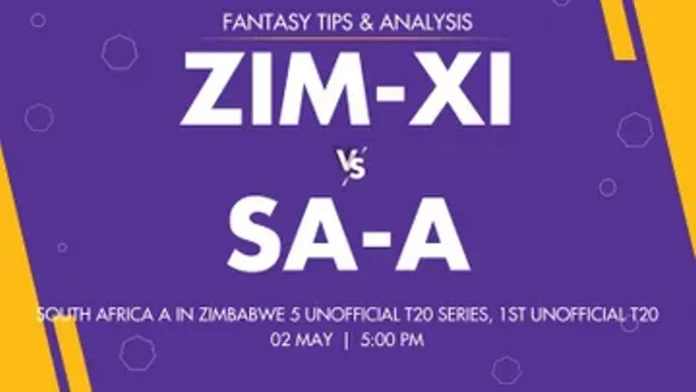 ZIM-XI vs SA-A Dream11 Captain & Vice-Captain, Team Prediction, Fantasy Cricket Tips, Playing XI, Pitch report and other updates