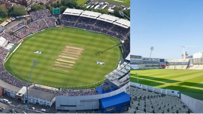 Edgbaston Stadium Seating Plan and Capacity, Photos, Boundary length, History, Size and Pitch Details