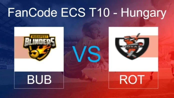 ROT vs BUB Dream11 Prediction, Captain & Vice-Captain, Fantasy Cricket Tips, Playing XI, Pitch report and other updates- FanCode ECS T10 - Hungary 2022