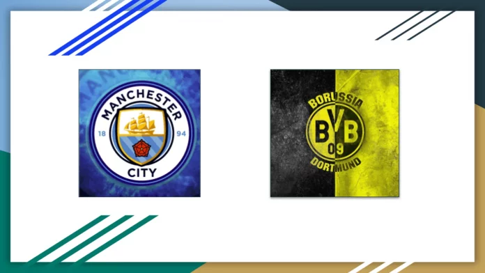 Manchester City vs Dortmund, Prediction, H2H, Team Betting Odds, and Team News- UEFA Champions League 2022/23
