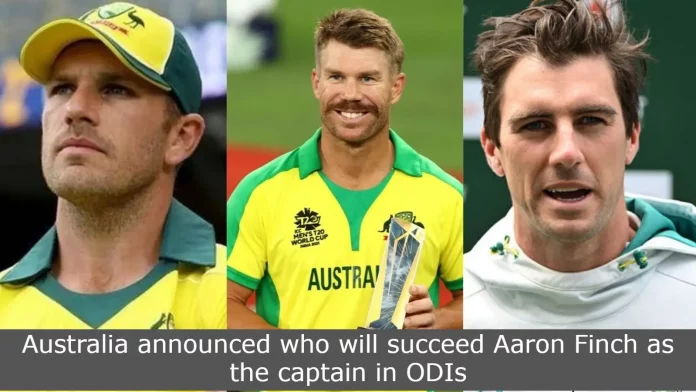 Australia announced who will succeed Aaron Finch as the captain in ODIs
