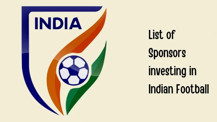 Indian Football Team Sponsors List