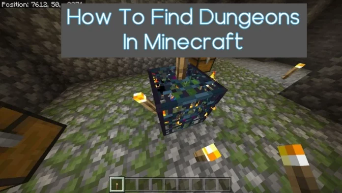 How To Find Dungeons In Minecraft